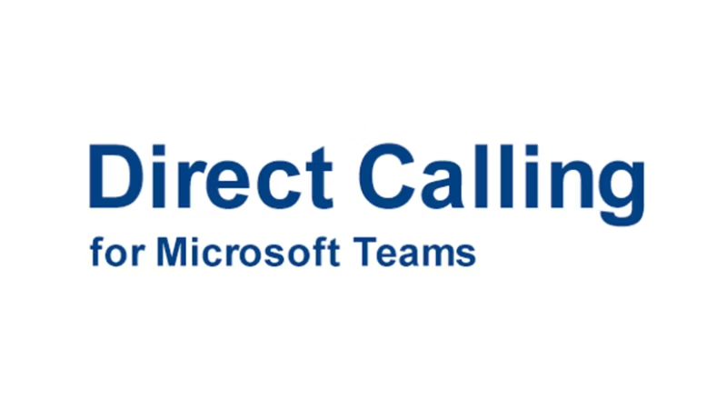 Direct Calling for Microsoft Teams