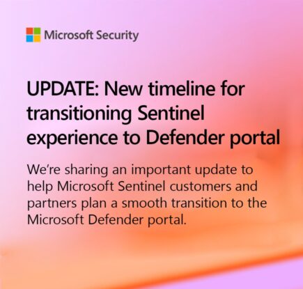 最新情報: Sentinel エクスペリエンスから Defender ポータルへの移行に関する新たなスケジュール