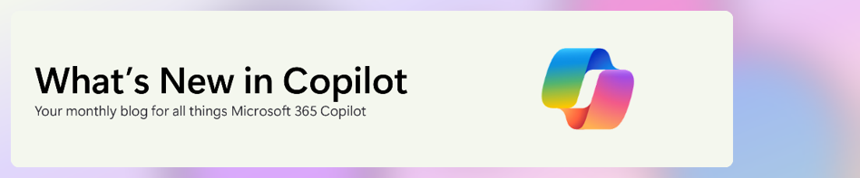 Microsoft 365 Copilot の新機能 | 2026 年 7 月