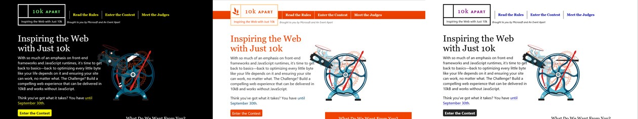 A comparison of designs. On the left is the high contrast white on black theme, in the center is the site as-designed, and on the right is the high contrast black on white theme.