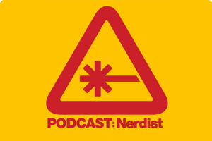 BODY_Podcasts_nerdistpodcastv2