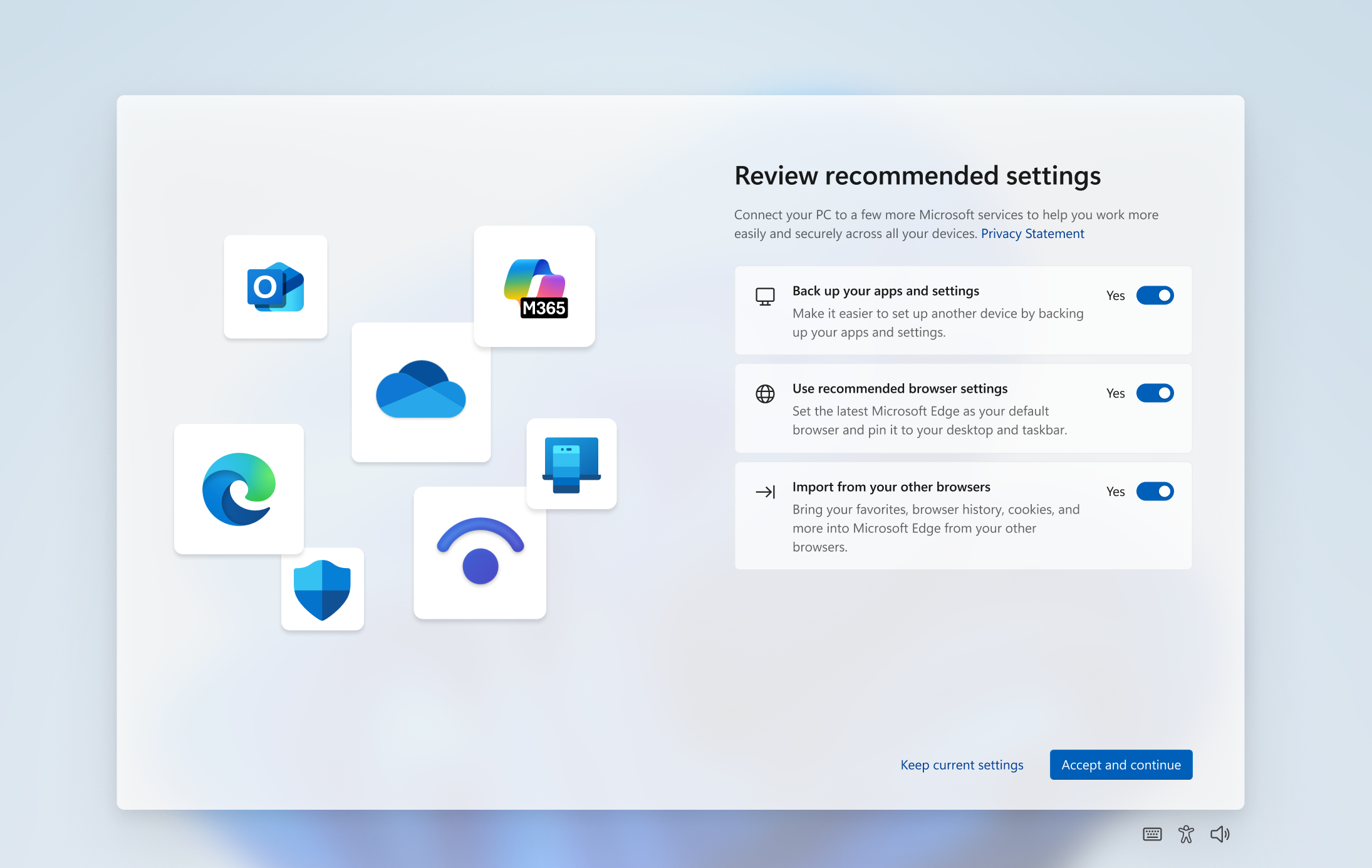 Refreshed SCOOBE screen for reviewing recommended settings. 