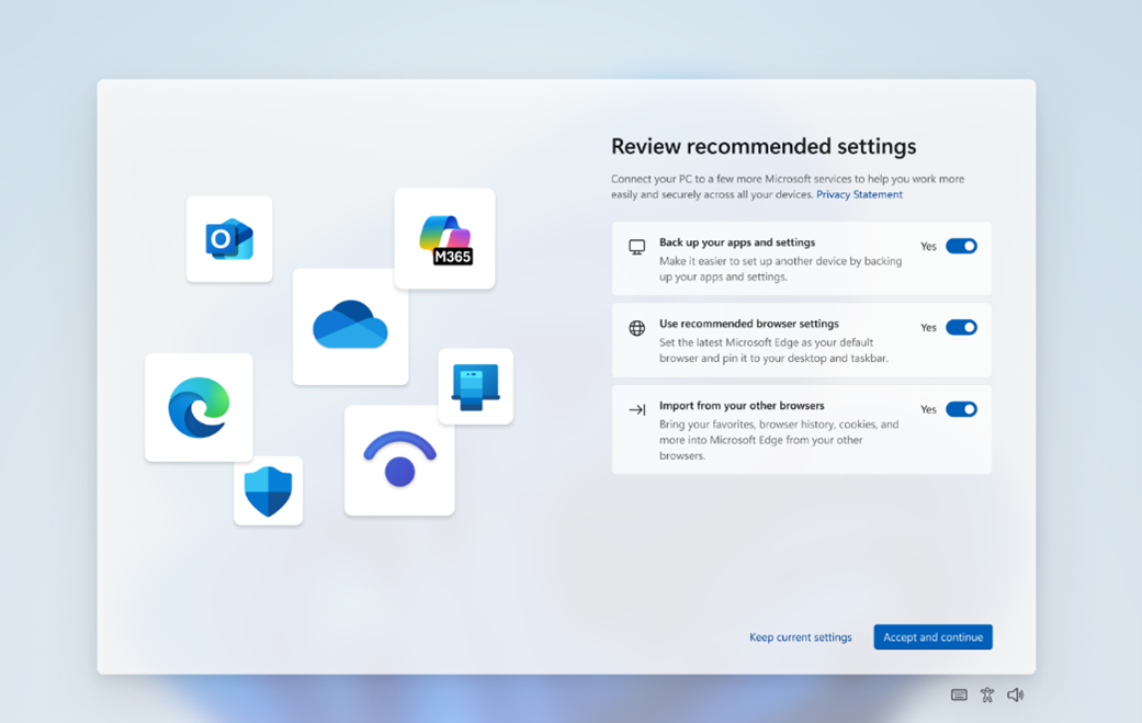 Refreshed SCOOBE screen for reviewing recommended settings.